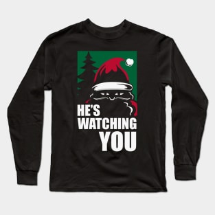 Santa's Watching Long Sleeve T-Shirt